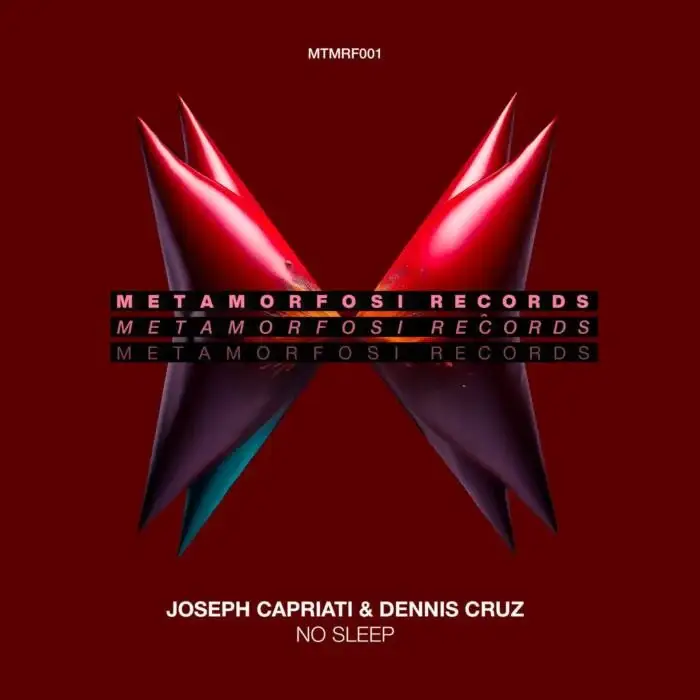 Cover Image: Joseph Capriati, Dennis Cruz - No Sleep on Metamorfosi Records