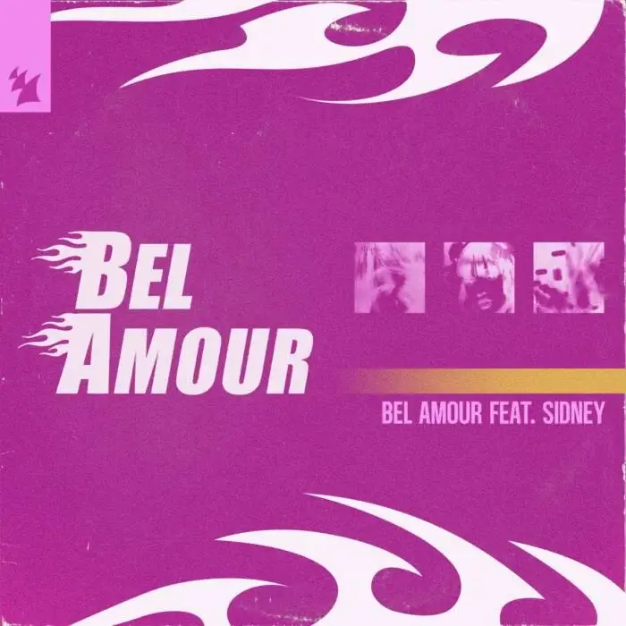 Cover Image: Bel Amour, Sidney - Bel Amour on Armada Music