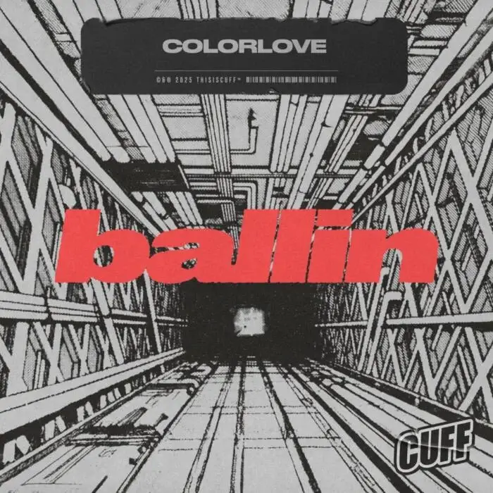 Cover Image: COLOR.LOVE - Ballin on CUFF