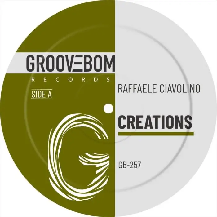 Cover Image: Raffaele Ciavolino - Creations on Groovebom Records