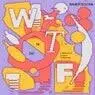 Cover Image for What The F Original Mix