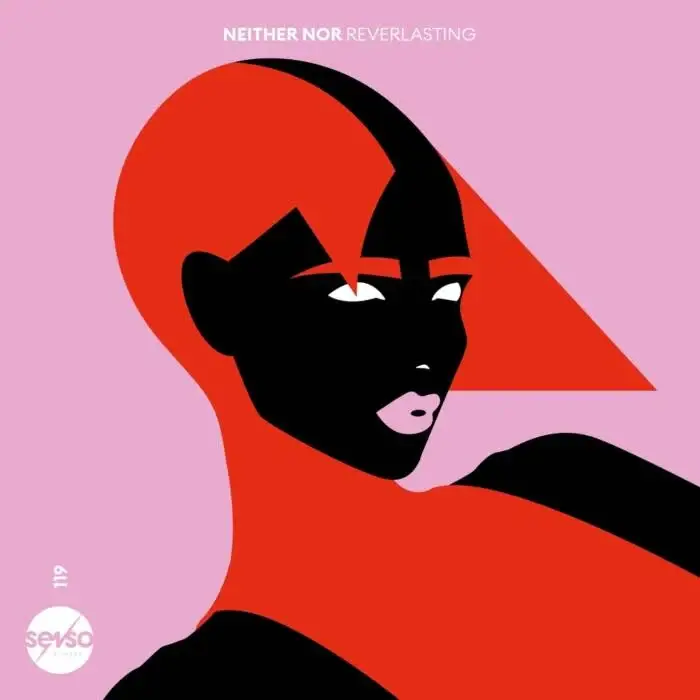 Cover Image: Neither Nor - Reverlasting on Senso Sounds