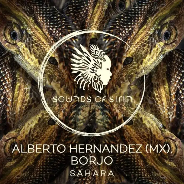 Cover Image: Borjo, Alberto Hernandez (MX) - SAHARA on Sounds Of Sirin