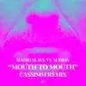 Cover Image for Mouth to Mouth CASSIMM Remix