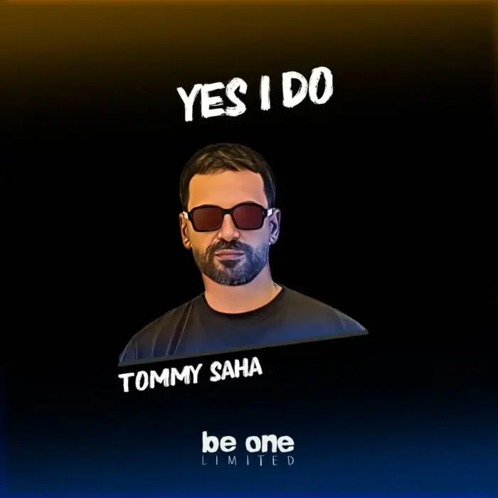 Cover Image: Tommy Saha - Yes I Do on Be One Limited