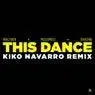 Cover Image for This Dance Kiko Navarro Coma Club Remix