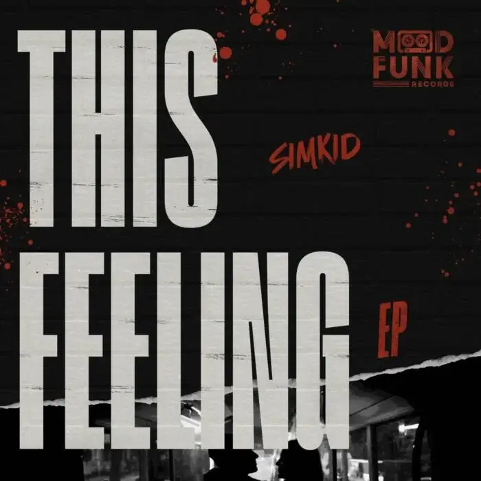 Cover Image: Simkid - This Feeling EP on Mood Funk Records