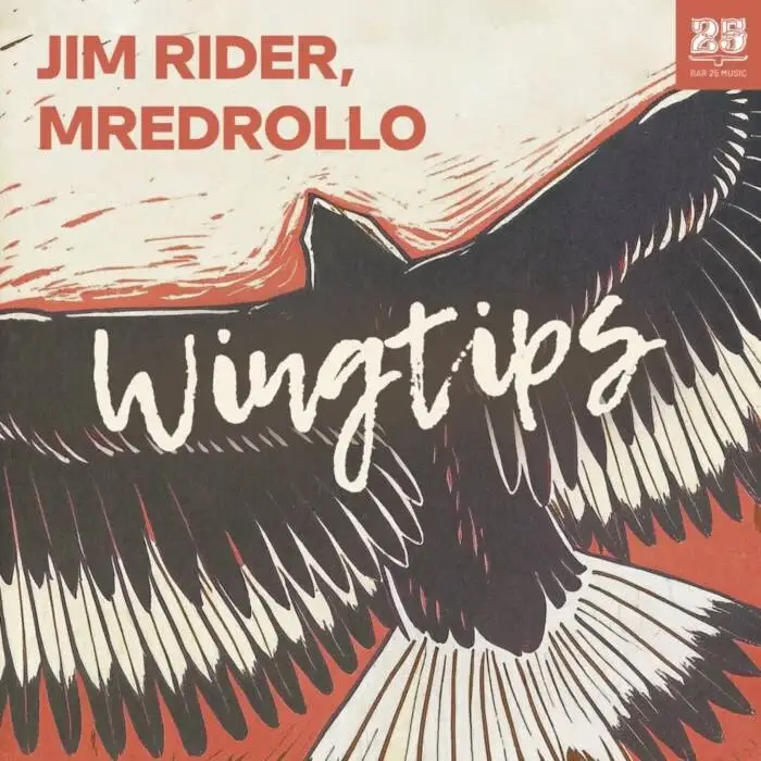 Cover Image: Jim Rider, mredrollo - Wingtips on Bar 25 Music