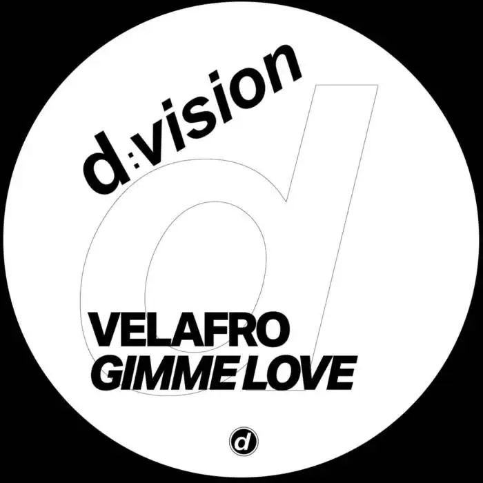 Cover Image: Jetwist, VELAFRO - Gimme Love (Extended Mix) on d:vision