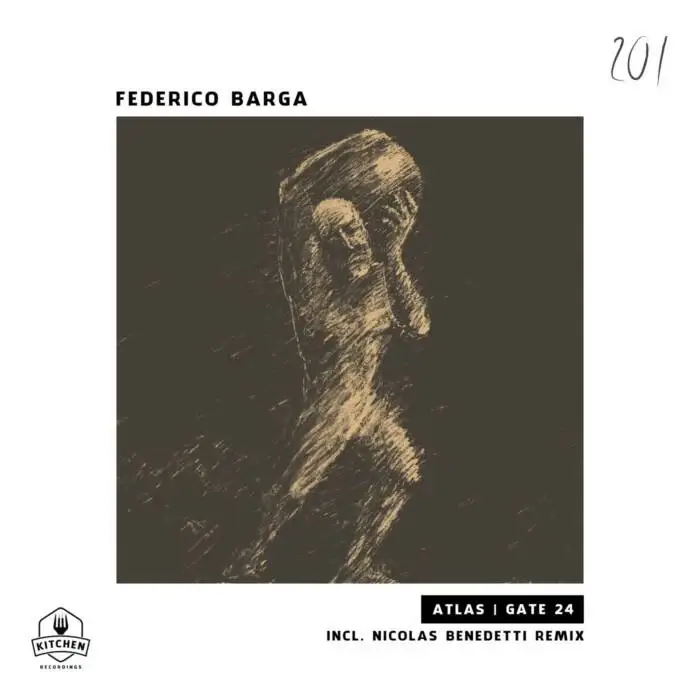 Cover Image: Federico Barga - Atlas | Gate 24 on Kitchen Recordings