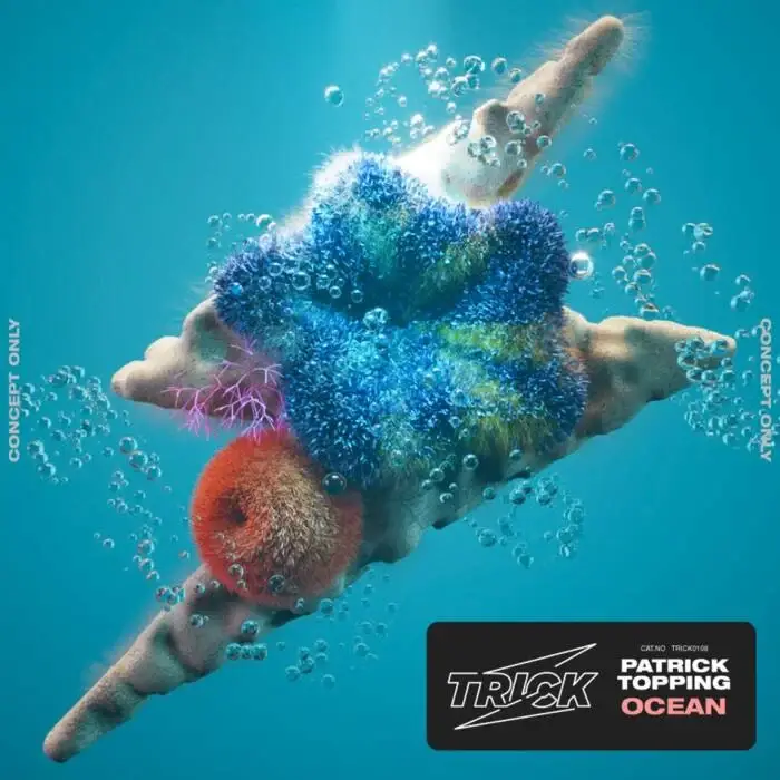 Cover Image: Patrick Topping - Ocean on Trick