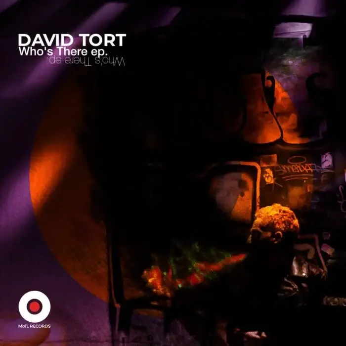 Cover Image: David Tort - Who's There EP on MoTL Records