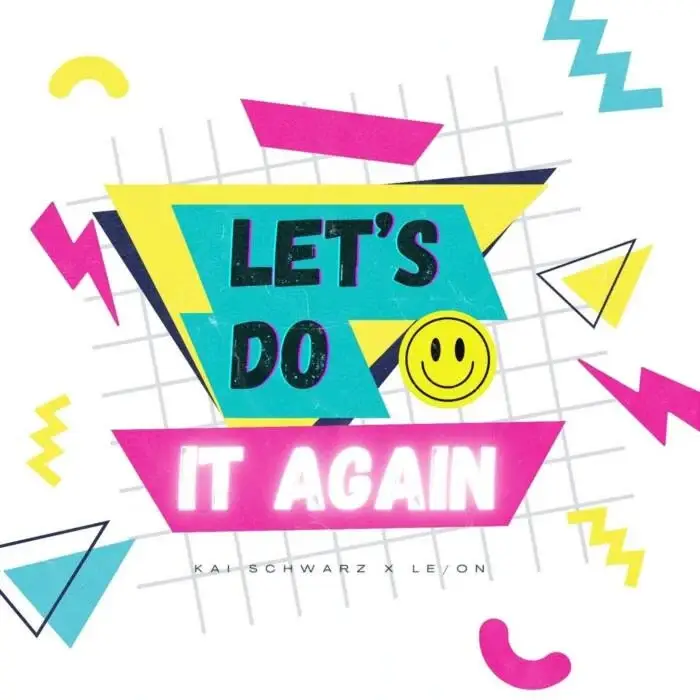 Cover Image: Kai Schwarz, LE/ON - Let's Do It Again (Extended Mix) on Kiez Beats