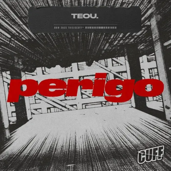 Cover Image: Teou. - Perigo on CUFF