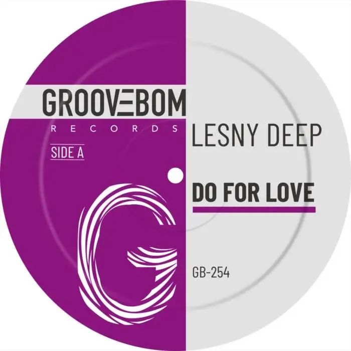 Cover Image: Lesny Deep - Do For Love on Groovebom Records