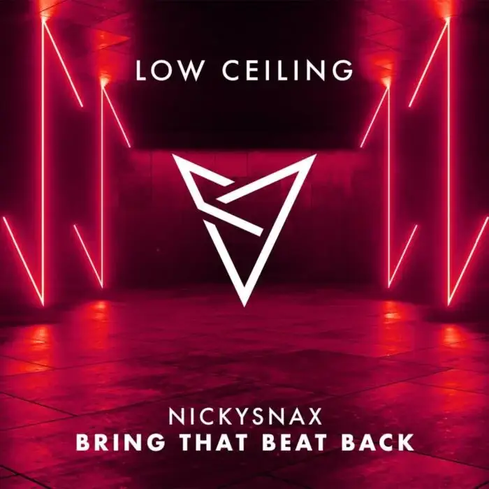 Cover Image: NickySnax - BRING THAT BEAT BACK on LOW CEILING