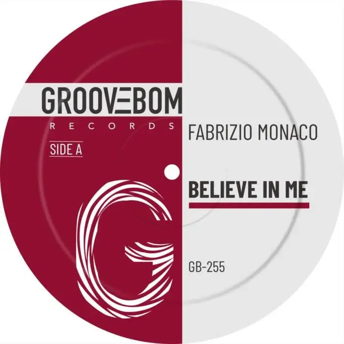 Cover Image: Fabrizio Monaco - Believe in Me on Groovebom Records