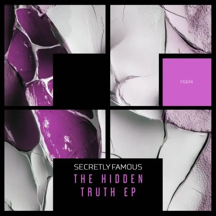 Cover Image: Secretly Famous - The Hidden Truth EP on Freegrant Music