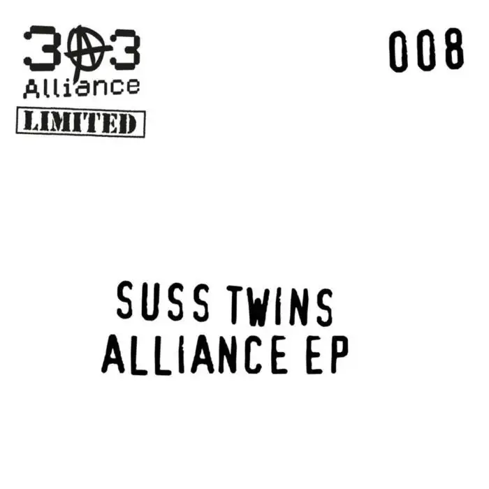 Cover Image: Robi Suss, Ceri Suss - Suss Twins Alliance EP on 303 Alliance