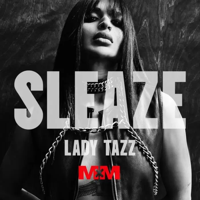 Cover Image: Lady Tazz - Sleaze on Mind Medizin Records