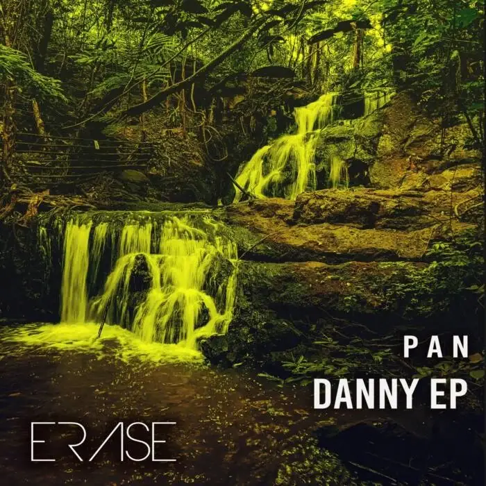 Cover Image: P A N - DANNY EP on Erase Records
