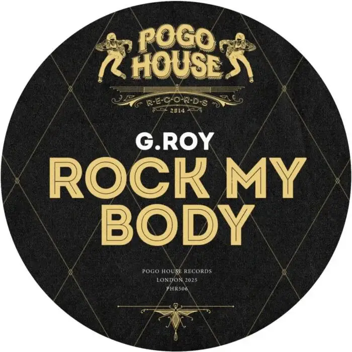 Cover Image: G.Roy - Rock My Body on Pogo House Records