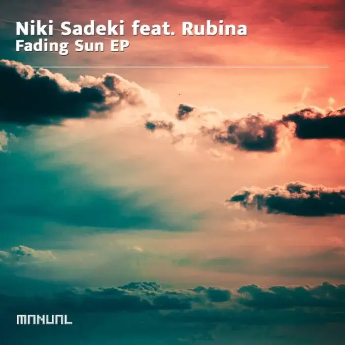 Cover Image: Niki Sadeki, Rubina (CA) - Fading Sun EP on Manual Music