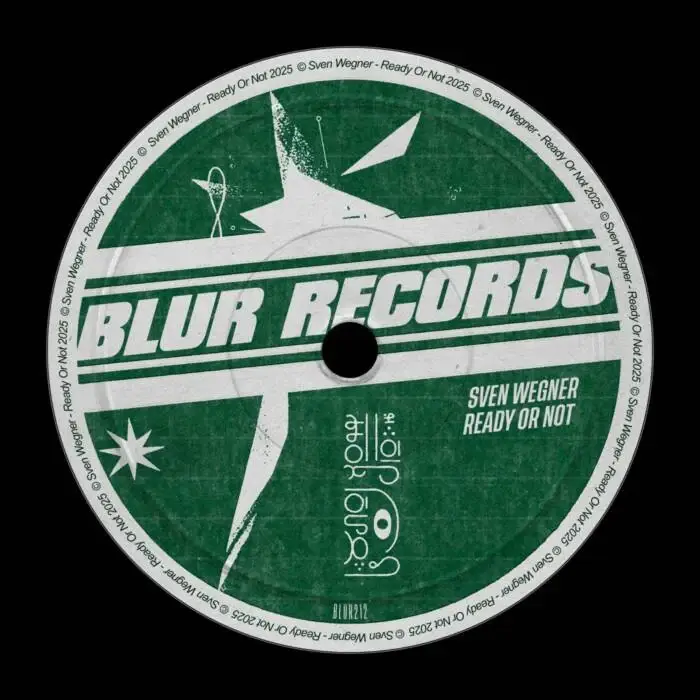Cover Image: Sven Wegner - Ready or Not on Blur Records
