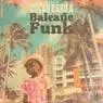 Cover Image for Balearic Funk Sebb Junior Extended Remix