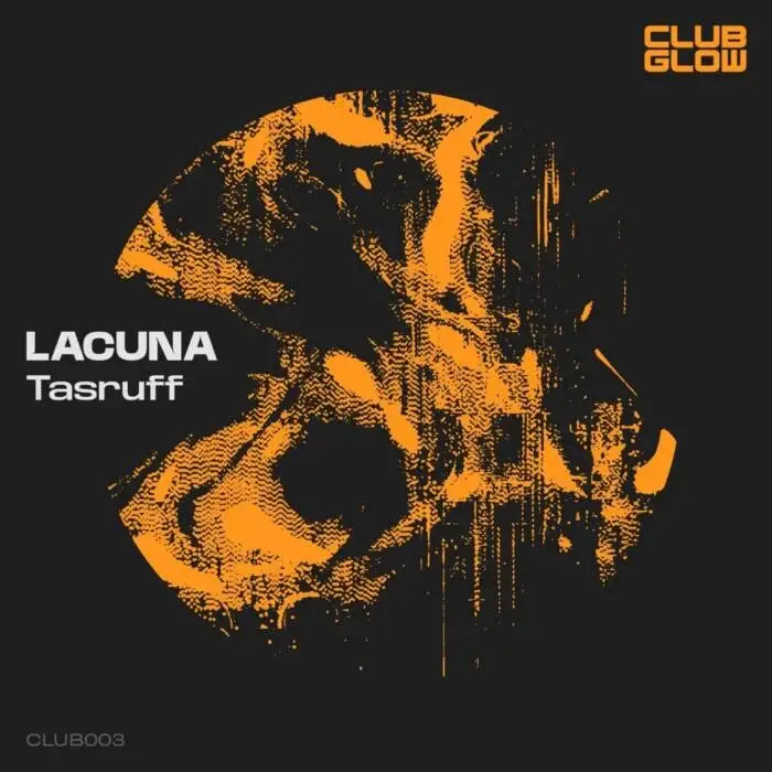 Cover Image: Lacuna - Tasruff on Club Glow