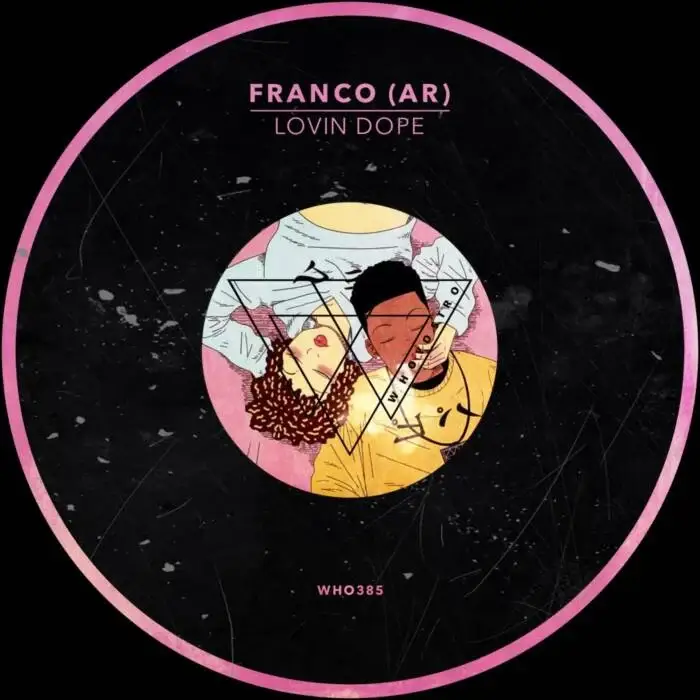 Cover Image: FRANCO (AR) - Lovin Dope on Whoyostro