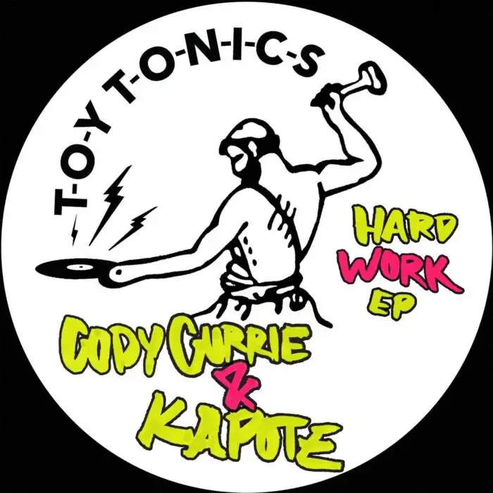 Cover Image: Kapote, Cody Currie - Hard Work (Extended Version) on Toy Tonics
