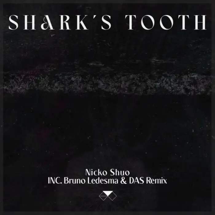 Cover Image: Nicko Shuo - Shark's Tooth EP on Unterwelt