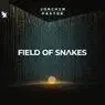 Cover Image for FIELD OF SNAKES Extended Mix