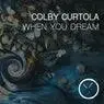 Cover Image for When You Dream Original Mix