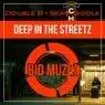 Cover Image for Deep in The Streetz Original Mix