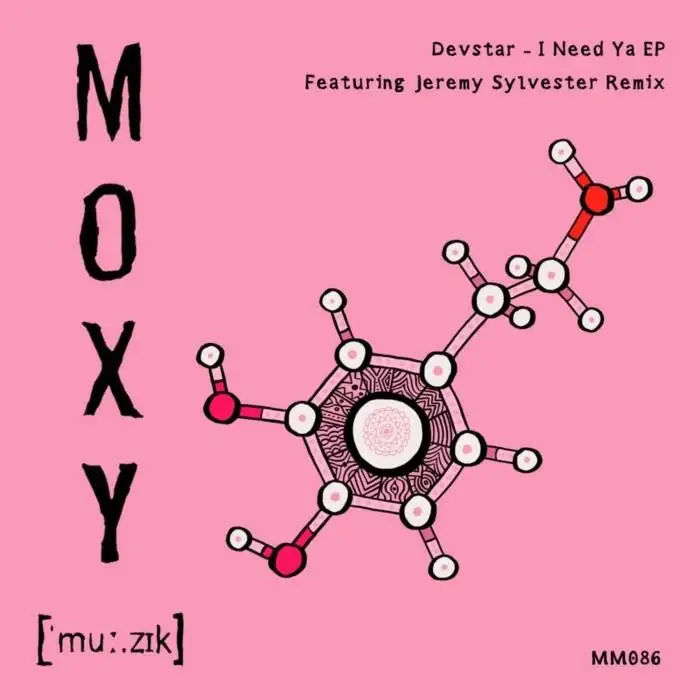 Cover Image: Devstar - I Need Ya EP on MOXY MUZIK