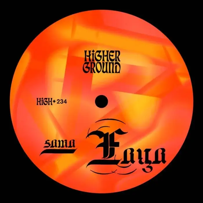 Cover Image: Sama (US) - FAYA (Extended) on Higher Ground