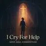 Cover Image for I Cry For Help Club Mix