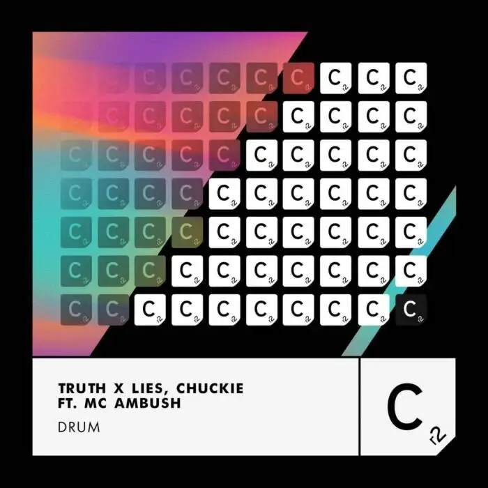 Cover Image: Chuckie, MC Ambush, Truth x Lies - Drum (Extended Mix) on Cr2 Records