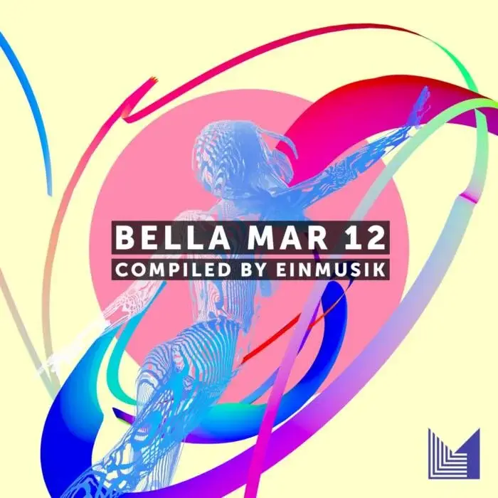 Cover Image: VA - Bella Mar 12 on Einmusika Recordings