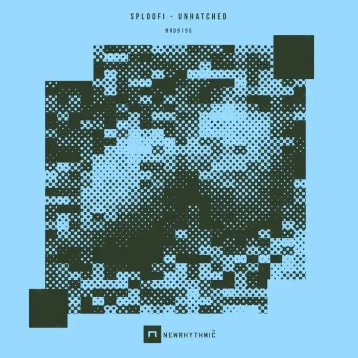 Cover Image: Sploofi - Unhatched on Newrhythmic Records