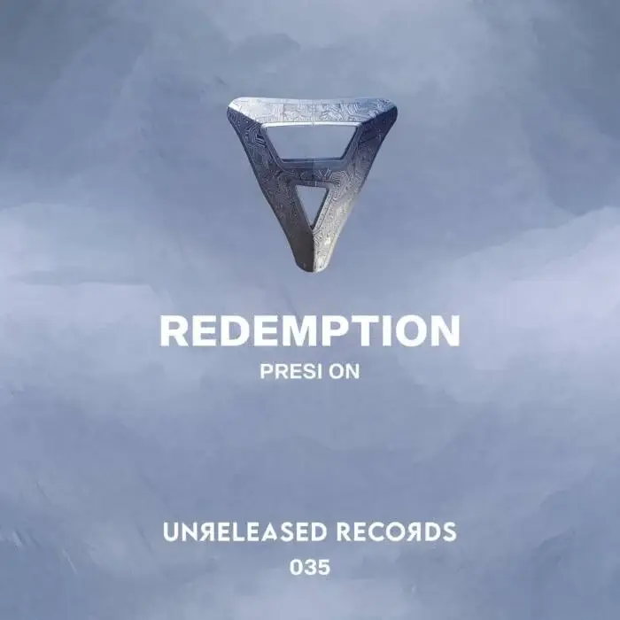 Cover Image: Presi On - Redemption on Unreleased Records