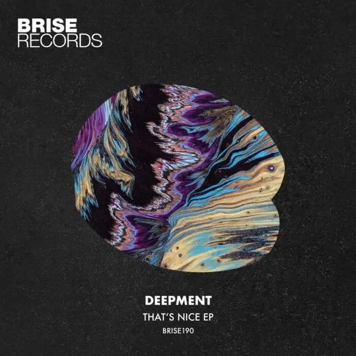 Cover Image: Deepment - That's Nice EP on Brise Records