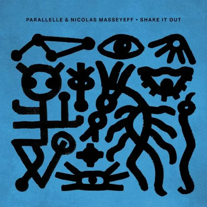 Cover Image: Nicolas Masseyeff, Parallelle - Shake It Out on Crosstown Rebels