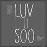 Cover Image for Luv U Soo B&S Concept Remix