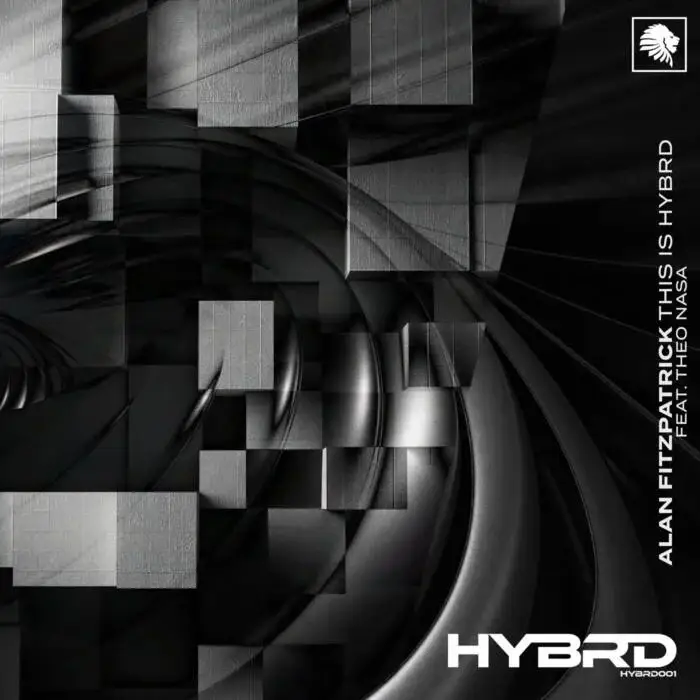 Cover Image: Alan Fitzpatrick, HYBRD, Theo Nasa - This is HYBRD on We Are The Brave