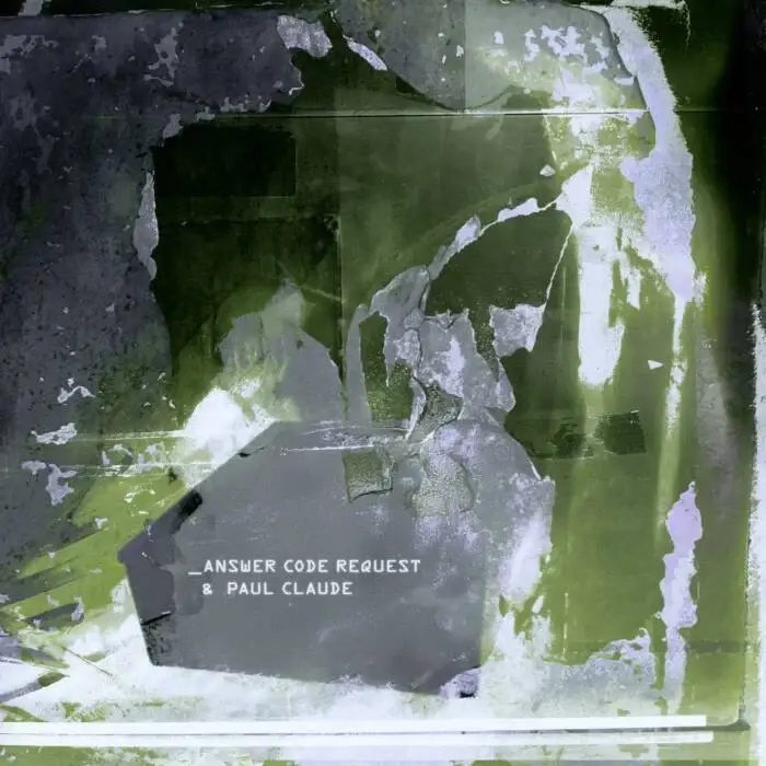 Cover Image: Answer Code Request, Paul Claude - Sequel EP on Answer Code Request