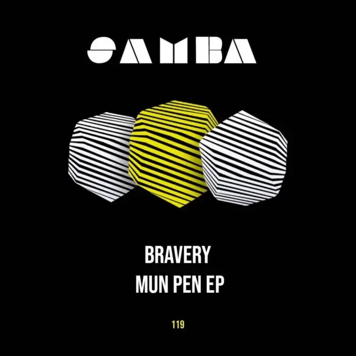 Cover Image: Bravery - Mun Pen EP on SAMBA