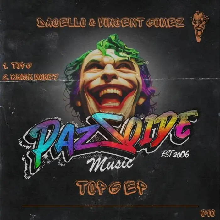 Cover Image: Dacello, Vincent Gomez - TOP G on PazZoide Music